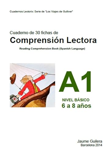 Portada de Comprensión lectora (Fichas para niños de 6 a 8 años · Cuaderno A1 · Los Viajes de Gulliver)